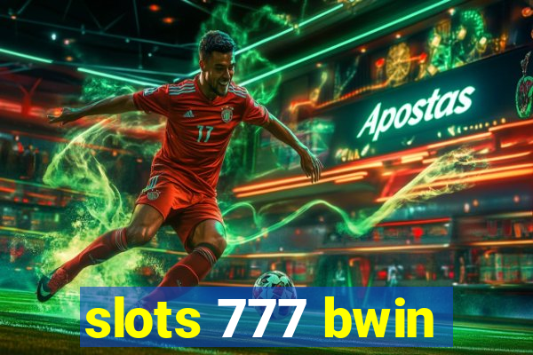 slots 777 bwin